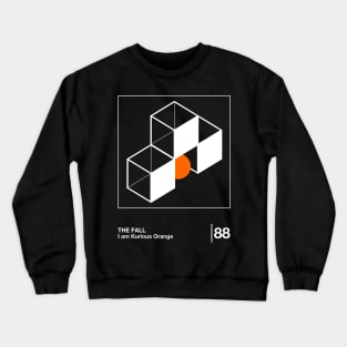 I Am Kurious Oranj / Minimalist Graphic Design Fan Artwork Crewneck Sweatshirt